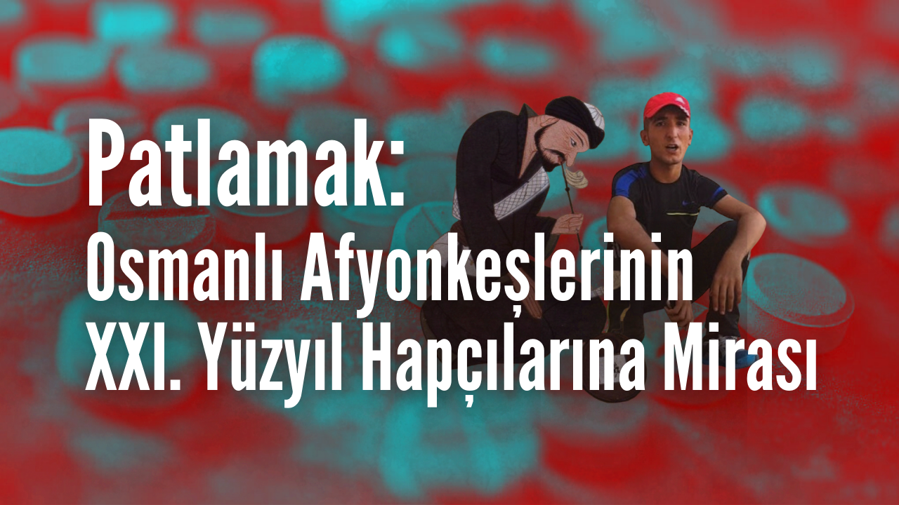 <p align="center" class="MsoNormal" style="text-align: center;"><span style="font-size: 24pt; line-height: 115%;"><span style="mso-spacerun: yes;">&nbsp;</span>&ldquo;Patlamaya Devam&rdquo;: Osmanlı Afyonkeşlerinin XXI. Y&uuml;zyıl Hap&ccedil;ılarına...<!